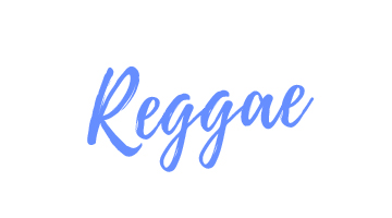 REGGAE